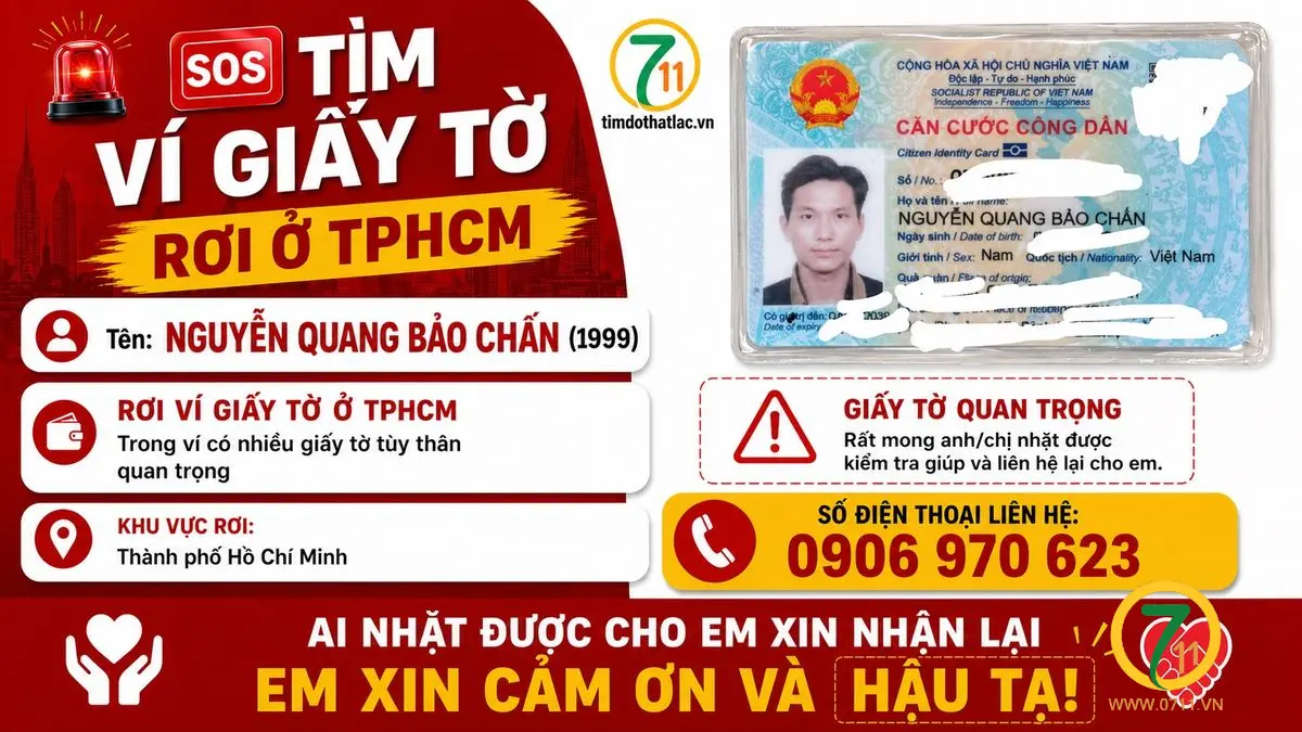 🆘 Tìm ví giấy tờ rơi ở TPHCM tên Nguyễn Quang Bảo Chấn, 1999