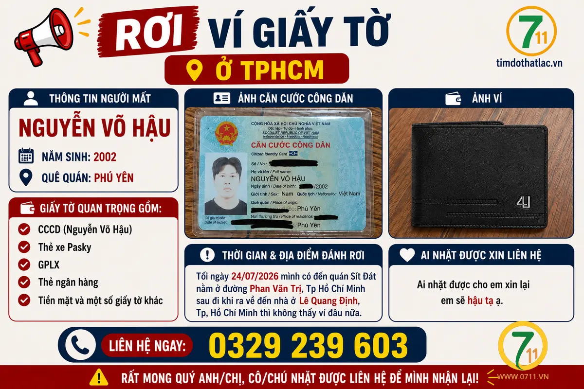 🆘 Rơi ví giấy tờ ở TPHCM tên Nguyễn Võ Hậu 2002 quê Phú Yên
