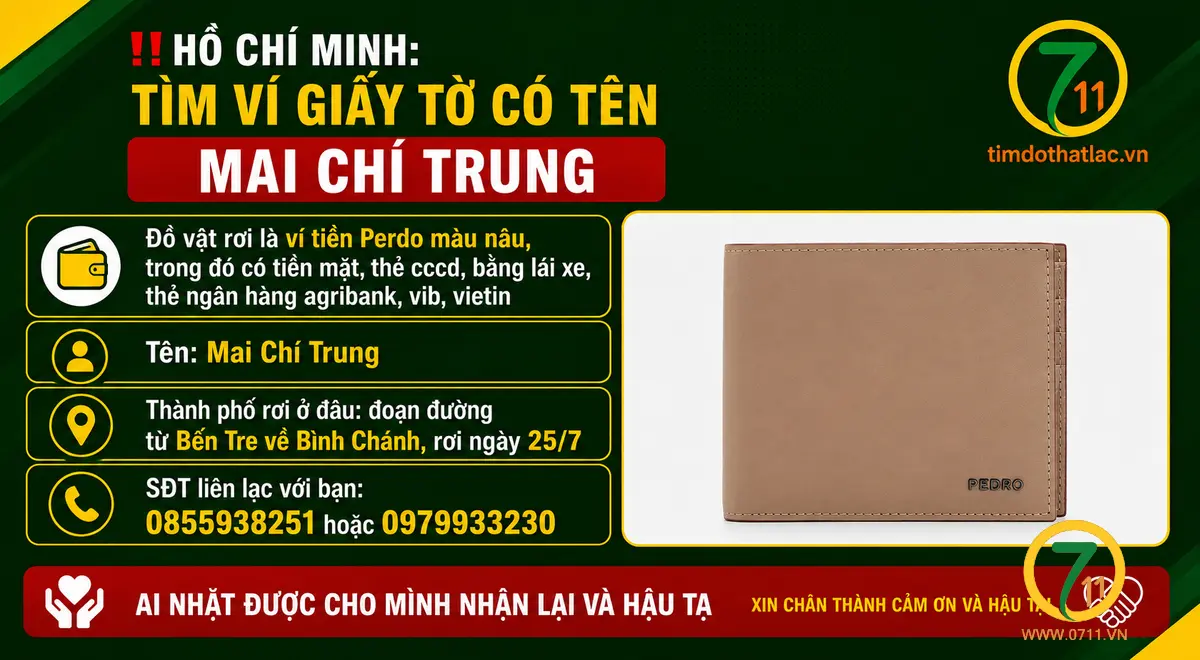‼️Hồ Chí Minh: Tìm ví giấy tờ có tên Mai Chí Trung