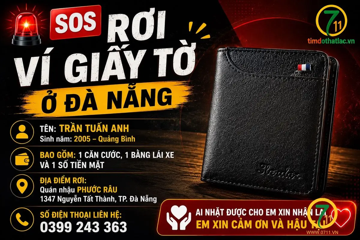 🆘 Rơi ví giấy tờ ở Đà Nẵng tên Trần Tuấn Anh 2005 Quảng Bình