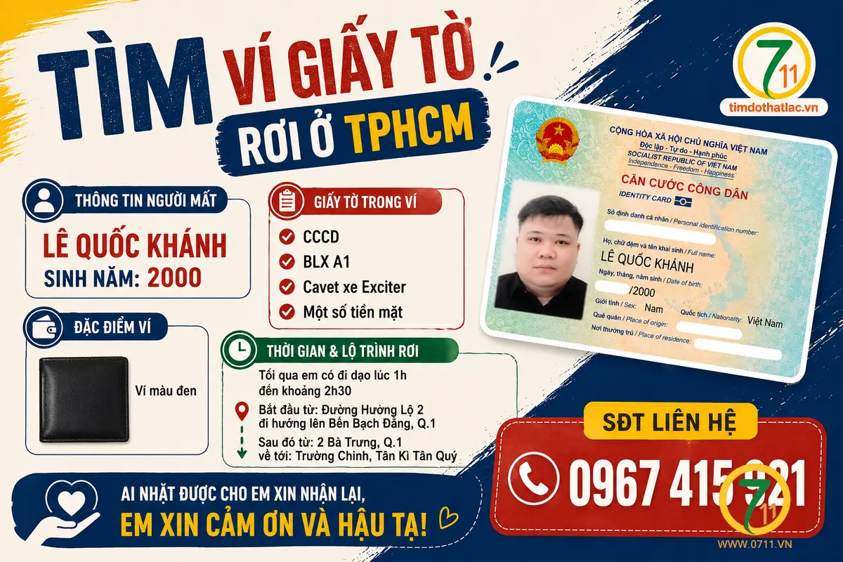 🆘 Tìm ví giấy tờ rơi ở TPHCM tên Lê Quốc Khánh 2000
