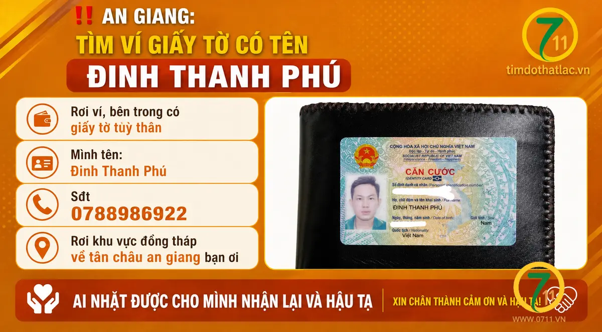 ‼️An Giang: Tìm ví giấy tờ có tên Đinh Thanh Phú