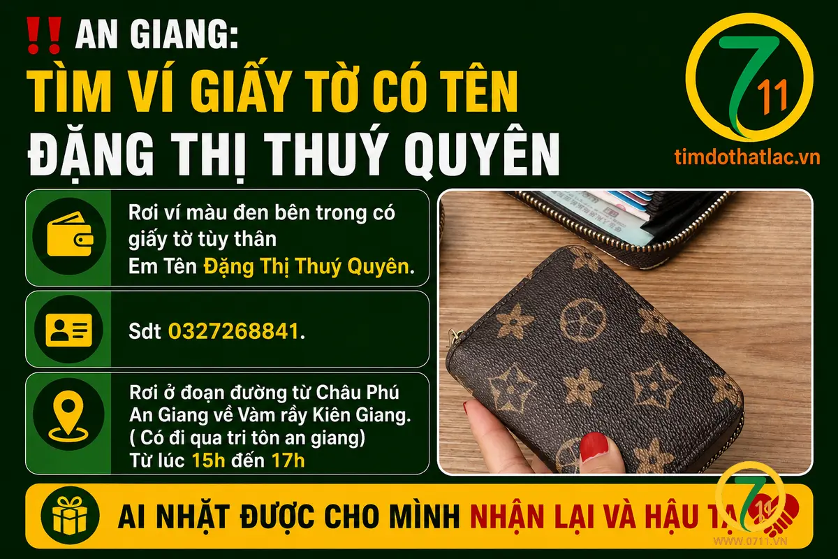 ‼️An Giang:  Tìm ví giấy tờ có tên Đặng Thị Thúy Quyên