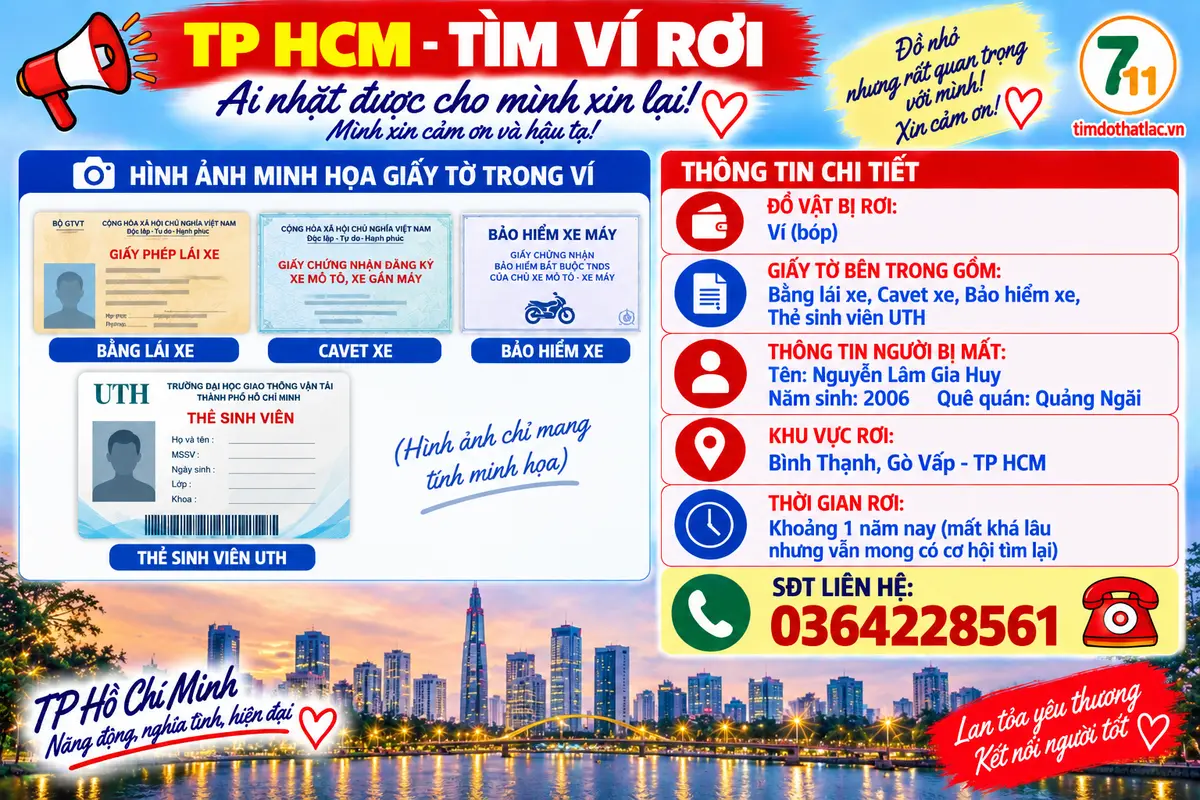 📌 rơi ví tại TP HCM tên Nguyễn Lâm Gia Huy 2006