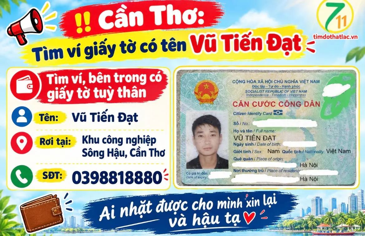‼️Cần Thơ: Tìm ví giấy tờ có tên Vũ Tiến Đạt