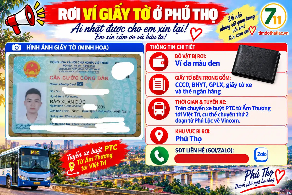 🆘 Rơi ví giấy tờ ở Phú Thọ tên Đào Xuân Đức 2006