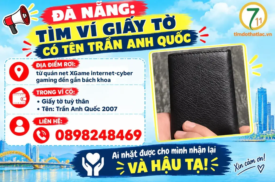 ‼️Đà Nẵng: Tìm ví giấy tờ có tên Trần Anh Quốc