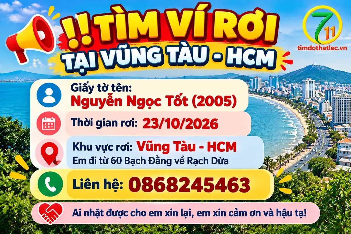 📌 rơi ví tại Vũng Tàu - HCM, Nguyễn Ngọc Tốt 2005