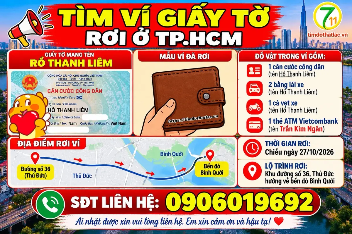 🆘 TÌM VÍ GIẤY TỜ RƠI Ở TPHCM TÊN HỒ THANH LIÊM