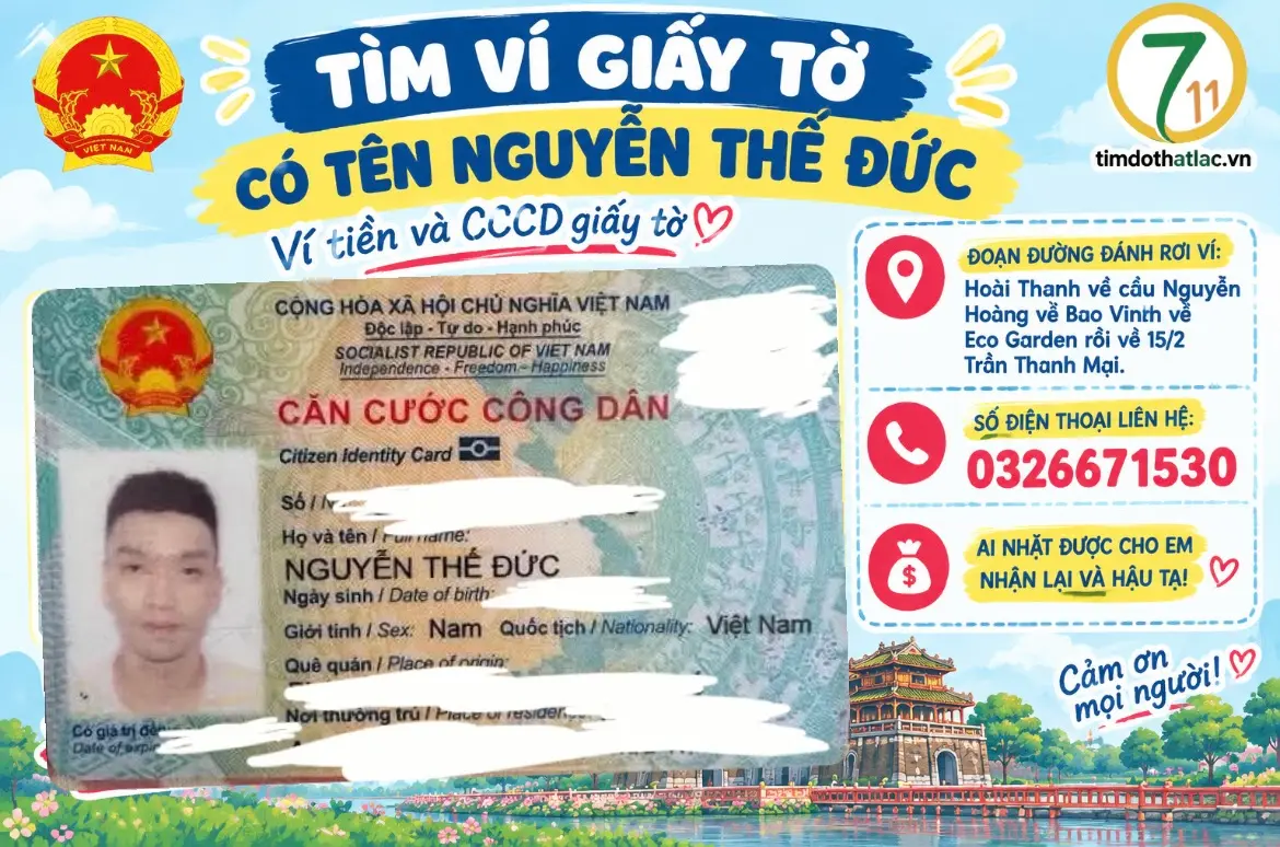 ‼️Huế: Tìm ví giấy tờ có tên Nguyễn Thế Đức