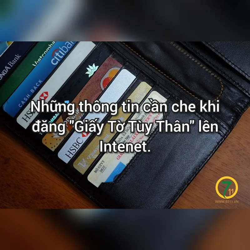 Đăng "Giấy Tờ Tùy Thân" lên Internet cần che những thông tin gì?